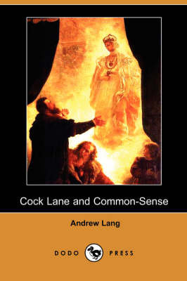Cock Lane and Common-Sense (Dodo Press) (Paperback)