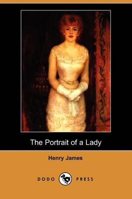 The Portrait of a Lady (Dodo Press) (Paperback)