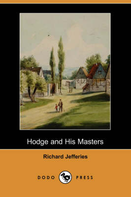 Hodge and His Masters (Dodo Press) (Paperback)