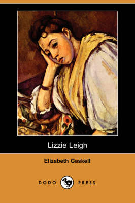 Lizzie Leigh (Dodo Press) (Paperback)