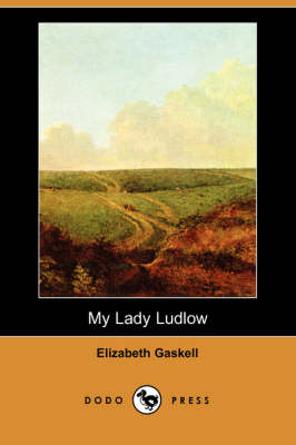 My Lady Ludlow (Paperback)
