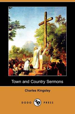 Town and Country Sermons (Dodo Press) (Paperback)