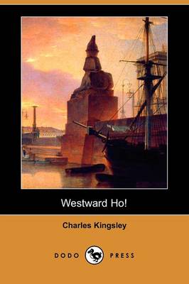 Westward Ho! (Dodo Press) (Paperback)