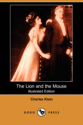 The Lion and the Mouse (Illustrated Edition) (Dodo Press) (Paperback)