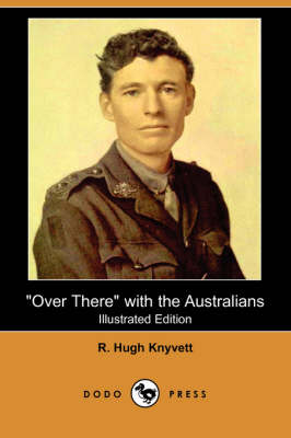 Over There with the Australians (Illustrated Edition) (Dodo Press) (Paperback)