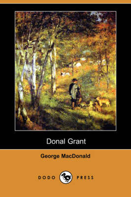 Donal Grant (Dodo Press) (Paperback)