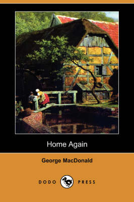 Home Again (Dodo Press) (Paperback)
