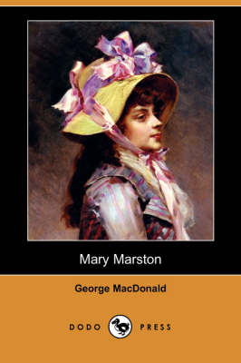 Mary Marston (Dodo Press) (Paperback)