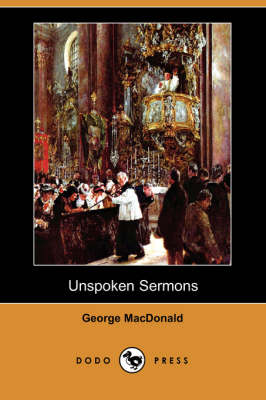 Unspoken Sermons (Dodo Press) (Paperback)