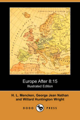 Europe After 8: 15 (Illustrated Edition) (Dodo Press) (Paperback)