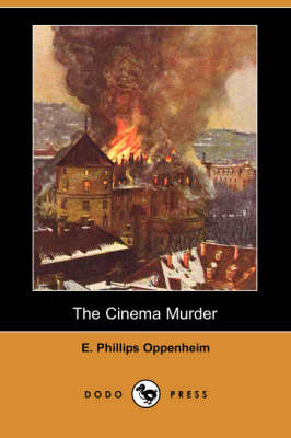 The Cinema Murder (Dodo Press) (Paperback)