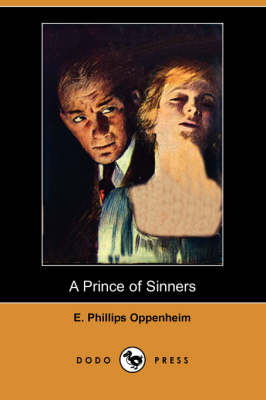 A Prince of Sinners (Dodo Press) (Paperback)