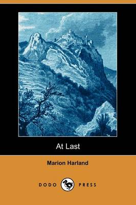 At Last (Dodo Press) (Paperback)