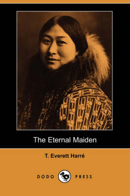 The Eternal Maiden (Paperback)