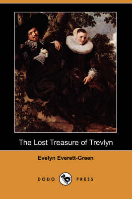 The Lost Treasure of Trevlyn (Dodo Press) (Paperback)