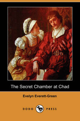 The Secret Chamber at Chad (Dodo Press) (Paperback)