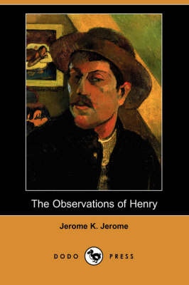 The Observations of Henry (Dodo Press) (Paperback)
