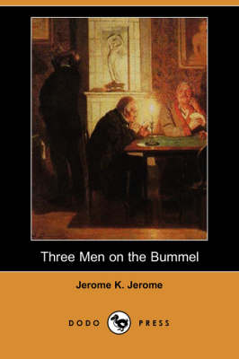Three Men on the Bummel (Dodo Press) (Paperback)