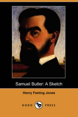 Samuel Butler: A Sketch (Dodo Press) (Paperback)