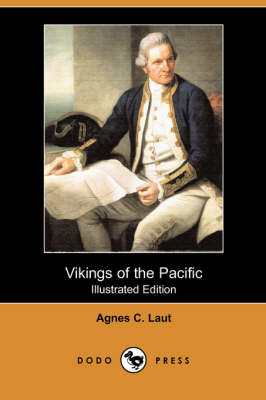 Vikings of the Pacific (Illustrated Edition) (Dodo Press) (Paperback)