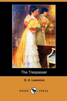 The Trespasser (Dodo Press) (Paperback)