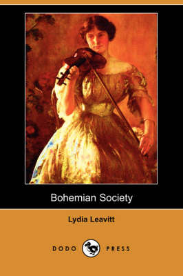 Bohemian Society (Dodo Press) (Paperback)