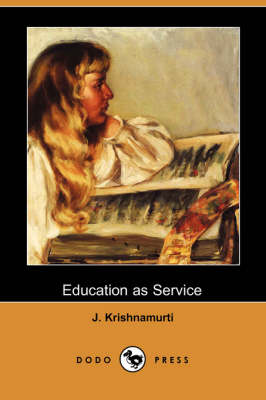 Education as Service (Dodo Press) (Paperback)
