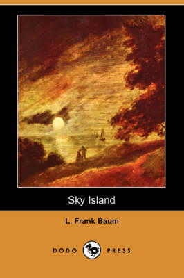 Sky Island (Dodo Press) (Paperback)