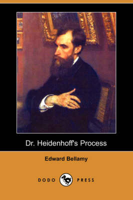 Dr. Heidenhoff's Process (Dodo Press) (Paperback)