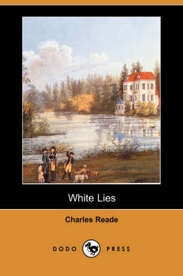 White Lies (Dodo Press) (Paperback)