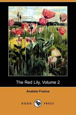 The Red Lily, Volume 2 (Dodo Press) (Paperback)