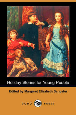 Holiday Stories for Young People (Dodo Press) (Paperback)