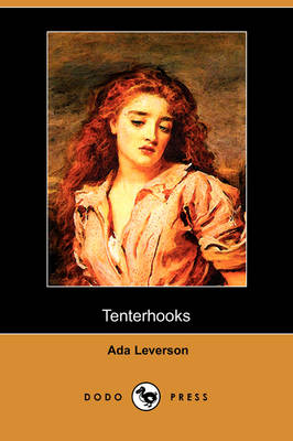 Tenterhooks (Dodo Press) (Paperback)