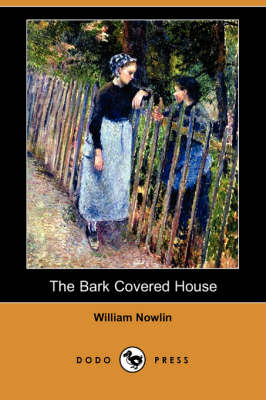 The Bark Covered House (Paperback)