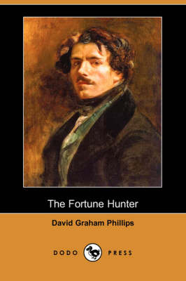 The Fortune Hunter (Dodo Press) (Paperback)