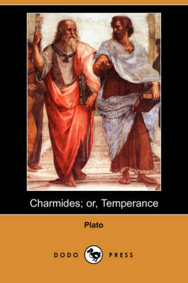 Charmides; Or, Temperance (Dodo Press) (Paperback)