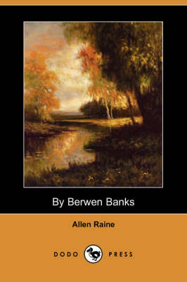By Berwen Banks (Dodo Press) (Paperback)