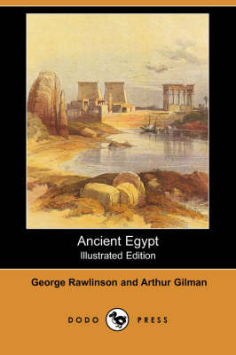 Ancient Egypt (Illustrated Edition) (Dodo Press) (Paperback)