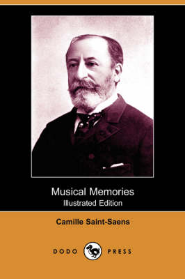 Musical Memories (Illustrated Edition) (Dodo Press) (Paperback)