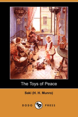 The Toys of Peace (Dodo Press) (Paperback)