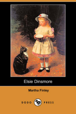 Elsie Dinsmore (Dodo Press) (Paperback)