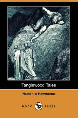 Tanglewood Tales (Dodo Press) (Paperback)