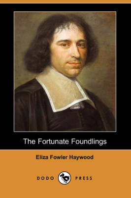 The Fortunate Foundlings (Dodo Press) (Paperback)