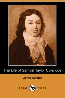 The Life of Samuel Taylor Coleridge (Dodo Press) (Paperback)