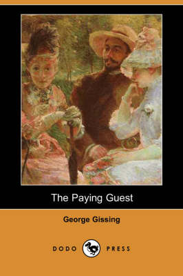The Paying Guest (Dodo Press) (Paperback)