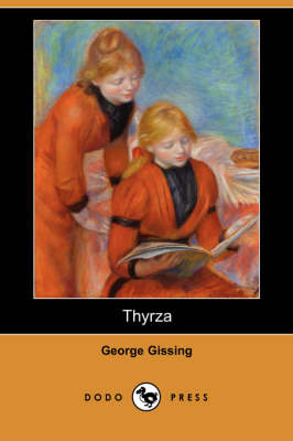 Thyrza (Dodo Press) (Paperback)