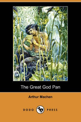 The Great God Pan (Dodo Press) (Paperback)