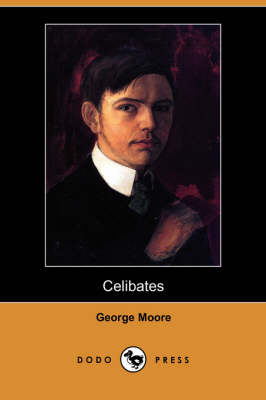 Celibates (Dodo Press) (Paperback)