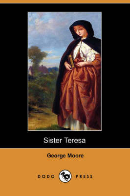 Sister Teresa (Dodo Press) (Paperback)