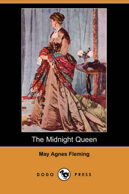 The Midnight Queen (Dodo Press) (Paperback)